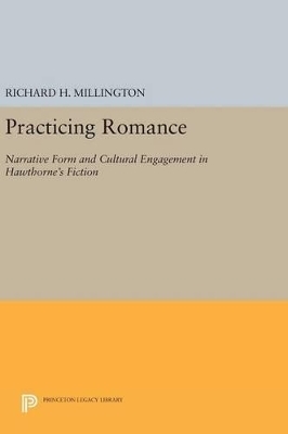 Practicing Romance - Richard H. Millington