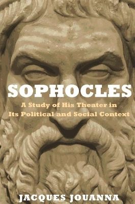 Sophocles - Jacques Jouanna