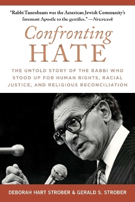 Confronting Hate - Deborah Hart Strober, Gerald S. Strober