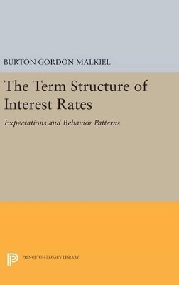 Term Structure of Interest Rates - Burton Gordon Malkiel