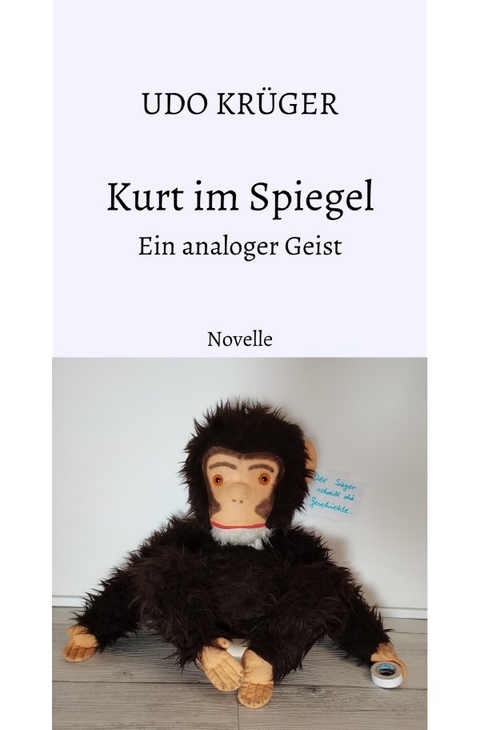 Kurt im Spiegel - Udo Krüger