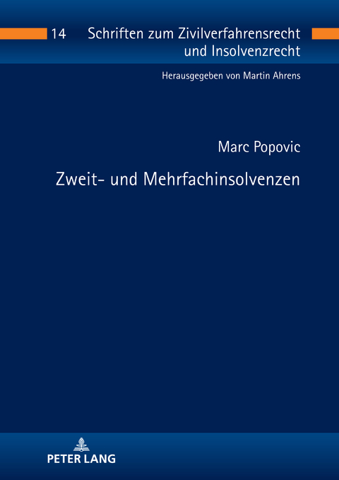 Zweit- und Mehrfachinsolvenzen - Marc Popovic