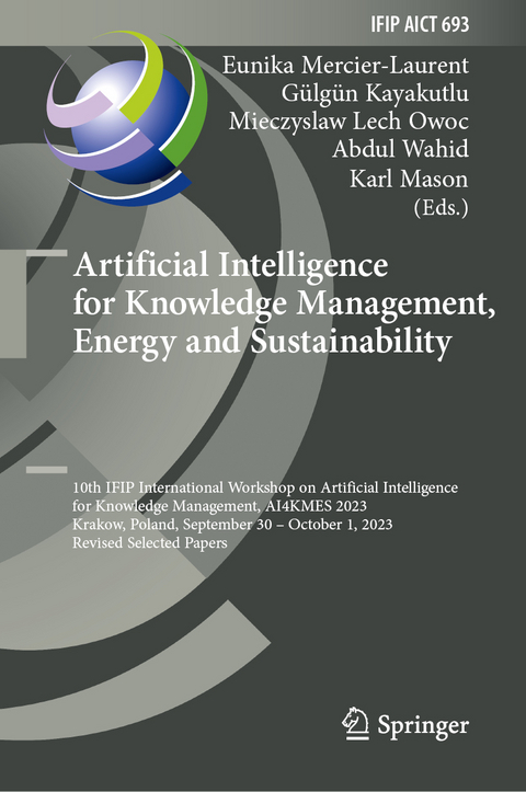 Artificial Intelligence for Knowledge Management, Energy and Sustainability - 