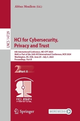 HCI for Cybersecurity, Privacy and Trust - 