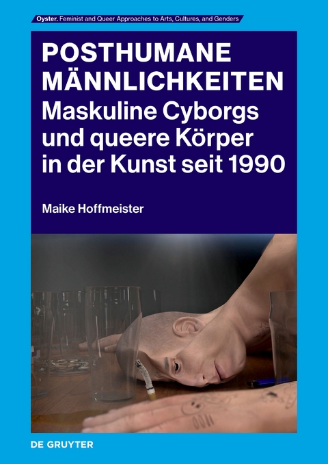 Posthumane Männlichkeiten - Maike Hoffmeister