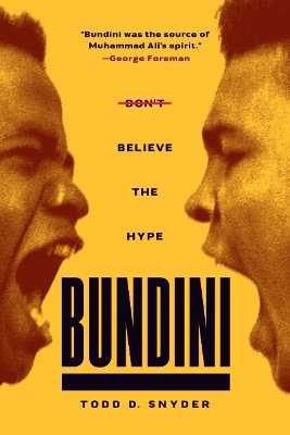 Bundini - Todd D. Snyder