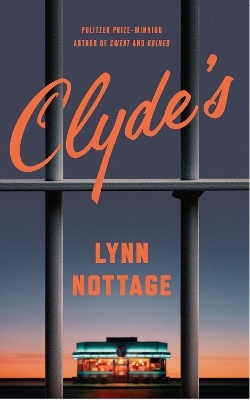 Clyde's - Lynn Nottage