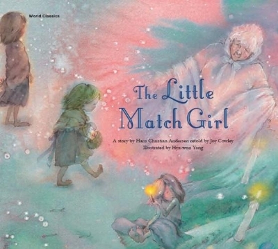 The Little Match Girl - Hans Christian Andersen