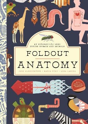 Foldout Anatomy - Jana Albrechtova, Radka Piro