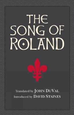 The Song of Roland - John Duval