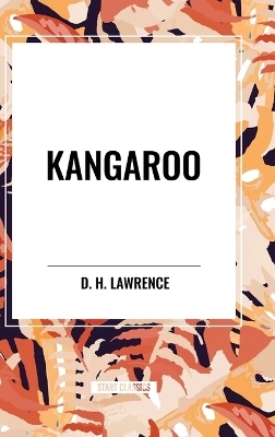 Kangaroo - D H Lawrence