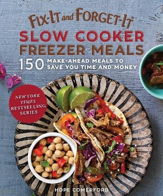 Fix-It and Forget-It Slow Cooker Freezer Meals - Hope Comerford