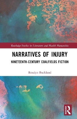 Narratives of Injury - Rosalyn Buckland