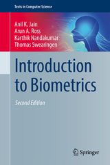 Introduction to Biometrics - Jain, Anil K.; Ross, Arun A.; Nandakumar, Karthik; Swearingen, Thomas