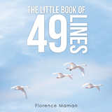 The Little Book of 49 Lines - Florence Maman
