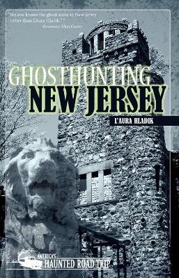 Ghosthunting New Jersey - L'Aura Hladik
