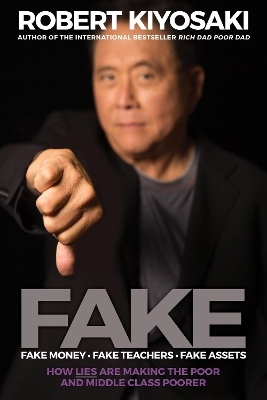 Fake - Robert T. Kiyosaki