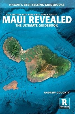 Maui Revealed - Andrew Doughty