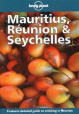 Mauritius, Reunion and Seychelles - Swaney, Deanna; Strauss, Robert; Singh, Sarina