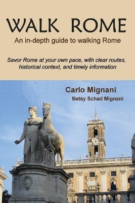 Walk Rome - Carlo Mignani