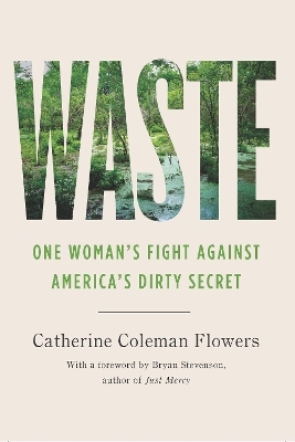 Waste - Catherine Coleman Flowers