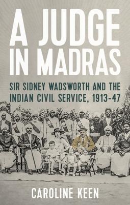 A Judge in Madras - Caroline Keen