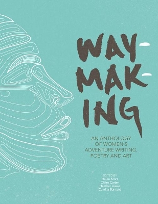 Waymaking - 