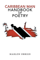 Caribbean Man Handbook of Poetry - Marlon Obrien