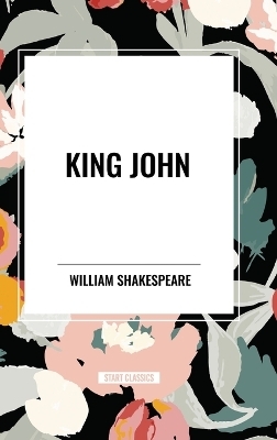 King John - William Shakespeare