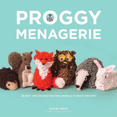 Proggy Menagerie - Hayley Smith