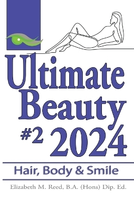 Ultimate Beauty 2024 #2 - Elizabeth M Reed