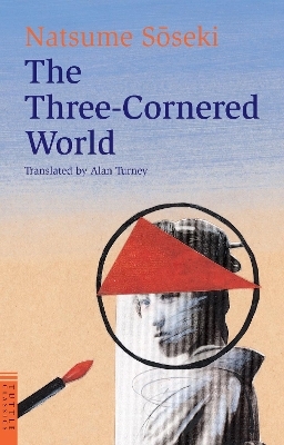 The Three-Cornered World - Natsume Soseki