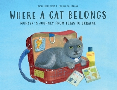 Where a Cat Belongs - Jacob Bourgeois, Polina Golubkova
