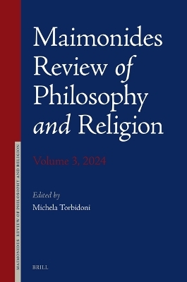 Maimonides Review of Philosophy and Religion Volume 3, 2024 - 