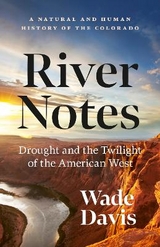 River Notes - Davis, Wade