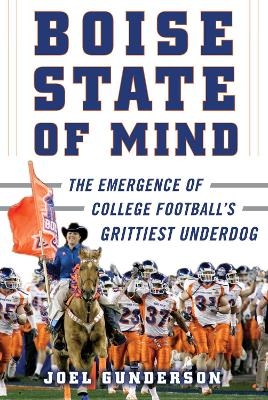 Boise State of Mind - Joel Gunderson