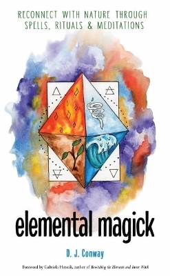 Elemental Magick - D. J. Conway