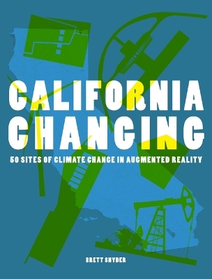 California Changing - Brett Snyder