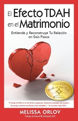 The El Efecto TDAH en el Matrimonio - Melissa Orlov