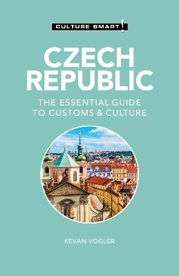 Czech Republic - Culture Smart! - Kevan Vogler