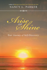 Arise and Shine - Nancy L. Parker