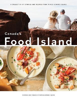 Canada's Food Island - Farmers and Fishers of Prince Edward Island