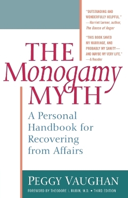 The Monogamy Myth - Peggy Vaughan
