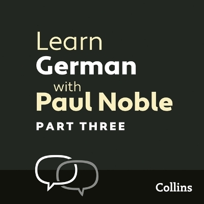 Learn German with Paul Noble – Part 3 - Paul Noble