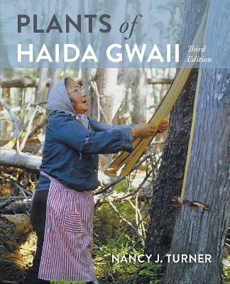 Plants of Haida Gwaii - Nancy Turner