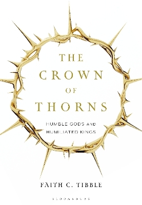 The Crown of Thorns - Faith Tibble
