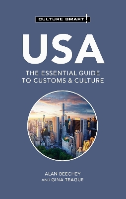 USA - Culture Smart! - Alan Beechey, Gina Teague