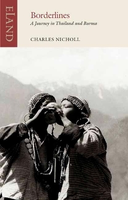 Borderlines - Charles Nicholl