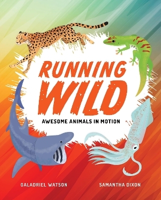 Running Wild - Galadriel Watson
