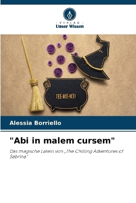 "Abi in malem cursem" - Alessia Borriello